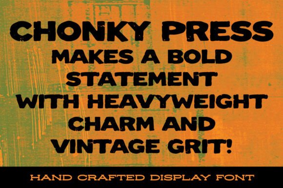 Chonky Press Font - Preview 3