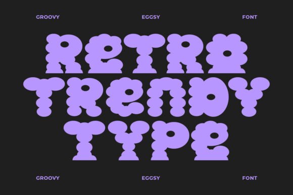 Groovy Eggsy Font - Preview 1