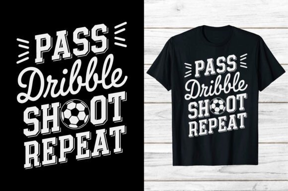 Preview of Soccer Sports Pass Dribble Shoot Repeat T-shirt, sticker, and sublimation design