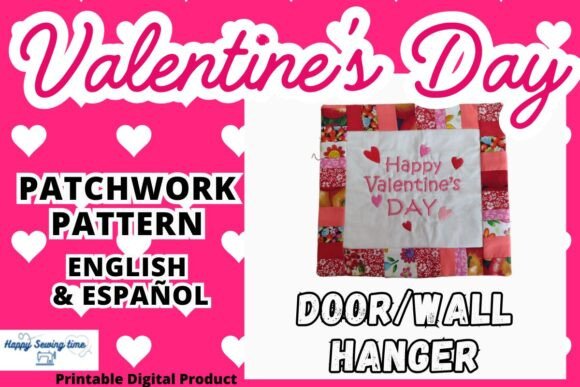 Valentine’s Day Patchwork Wall Hanging