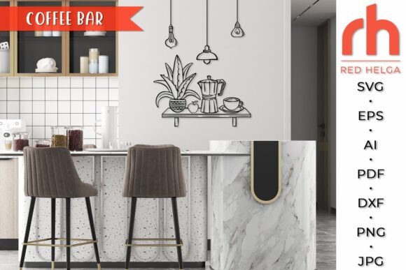 Coffee Bar Svg Kitchen Decor Cut File 2