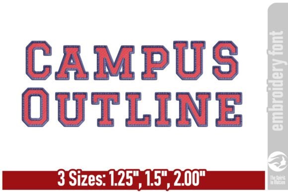 Campus Outline Athletic Embroidery Font School & Education Embroidery Design By TheSpiritInMotion