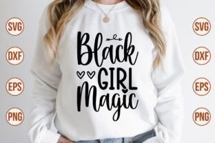 Black Girl Magic SVG Graphic by nazrulislam405510 · Creative Fabrica