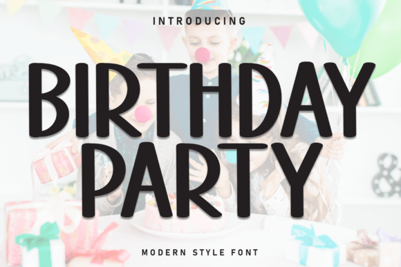 Birthday Party Display Font By Roronoa zoro.S.P.D