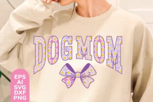 Dog Mom Daisy Coquette Bow SVG PNG Graphic by RakibS · Creative Fabrica