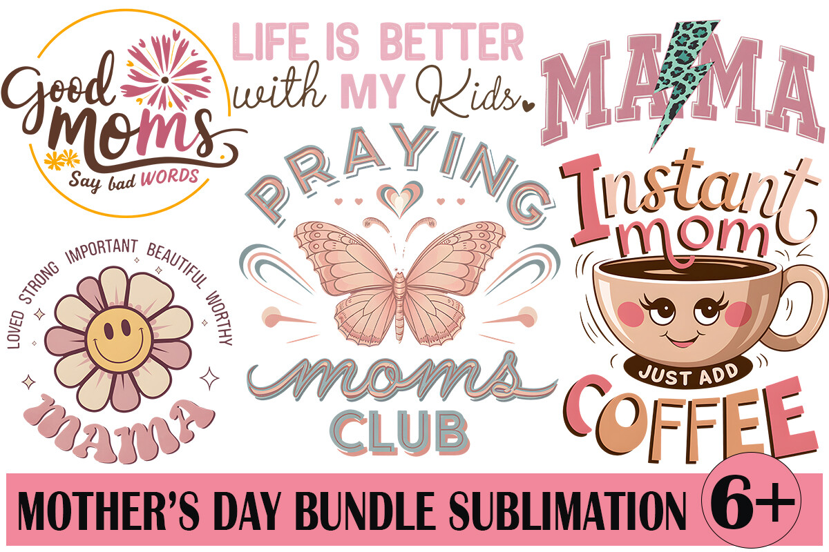 Mother Day Bundle Sublimation Graphic by nakedbymimi · Creative Fabrica