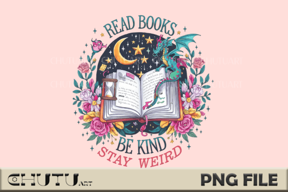 Read Books - Be Kind | Whimsical Dragon Graphic by CHUTU art · Creative ...