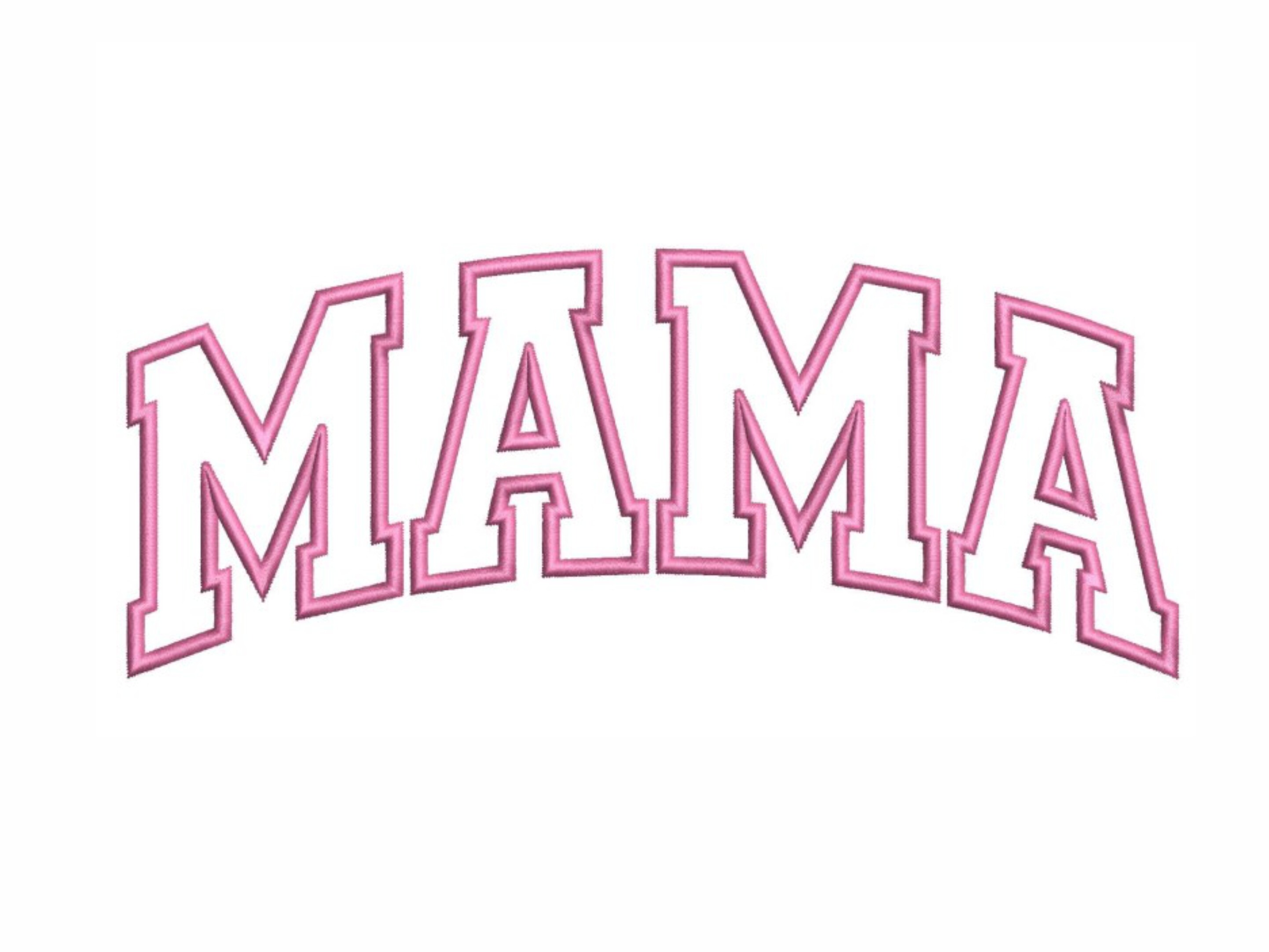 Mama Applique