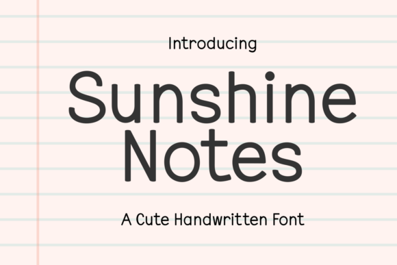 Sunshine Notes