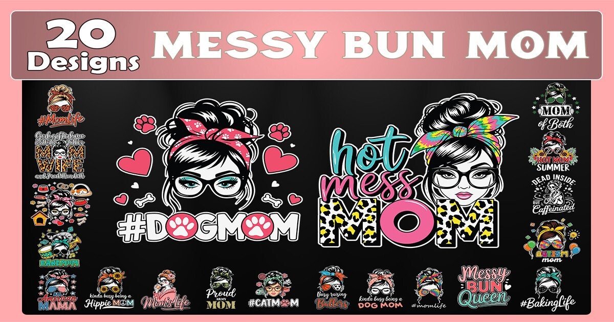 Messy Bun Mom SVG Bundle Bundle · Creative Fabrica