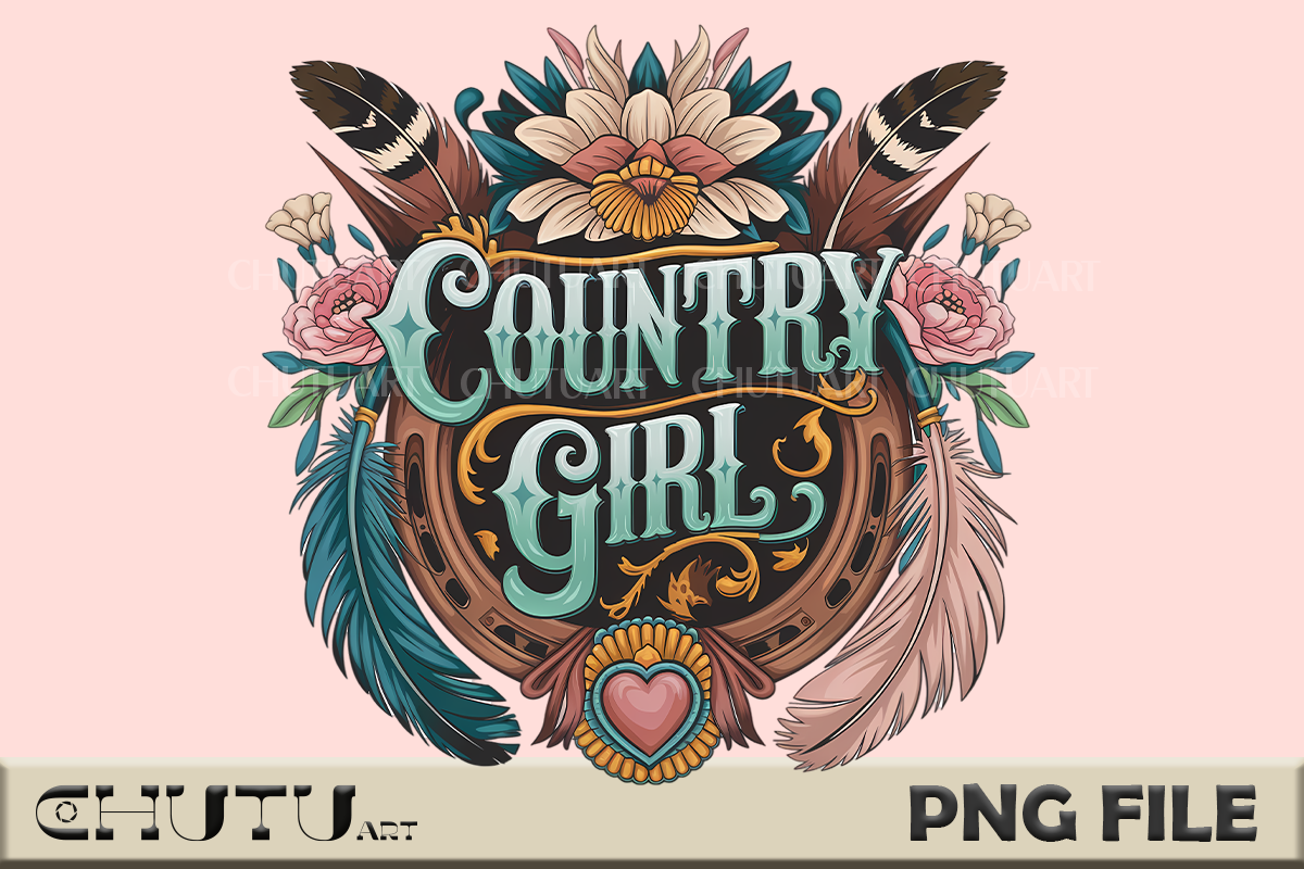 Country Girls Lettering Country Girl Floral Typography PNG Graphic by CHUTU art · Creative Fabrica