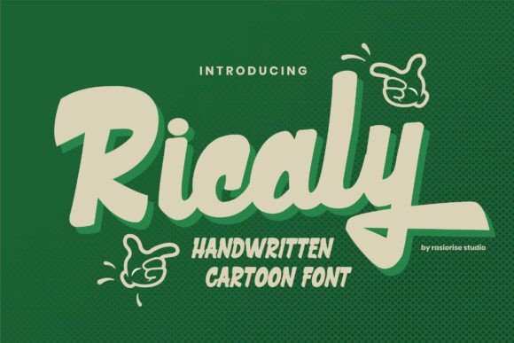 Ricaly Script & Handwritten Font By Rasiorise Studio