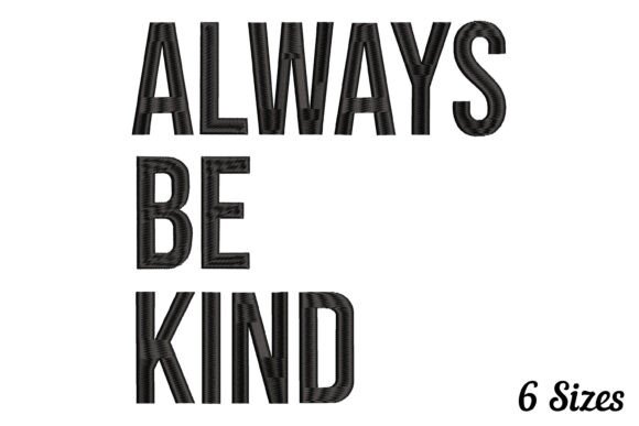 Always Be Kind