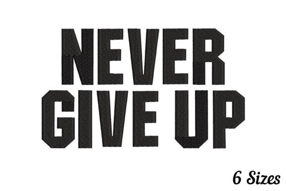 Never Give Up