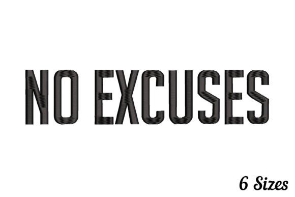 No Excuses