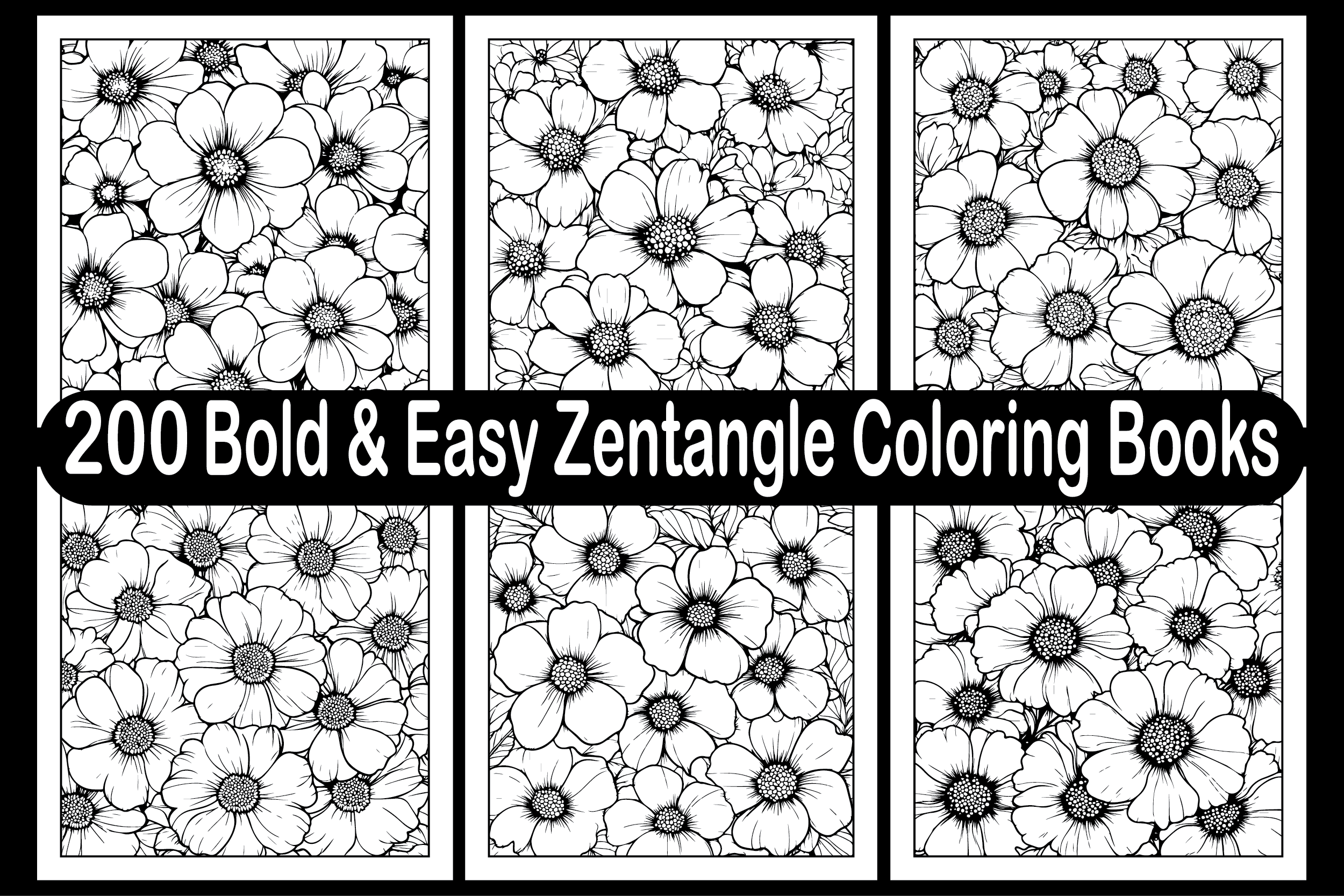 200 Bold & Easy Zentangle Coloring Books