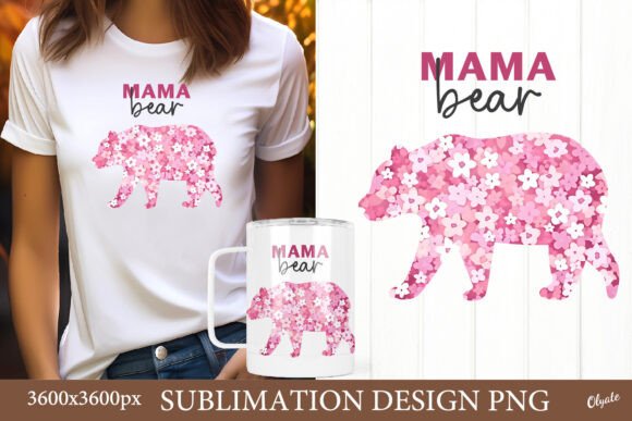 Mama Bear Sublimation. Mother Day PNG