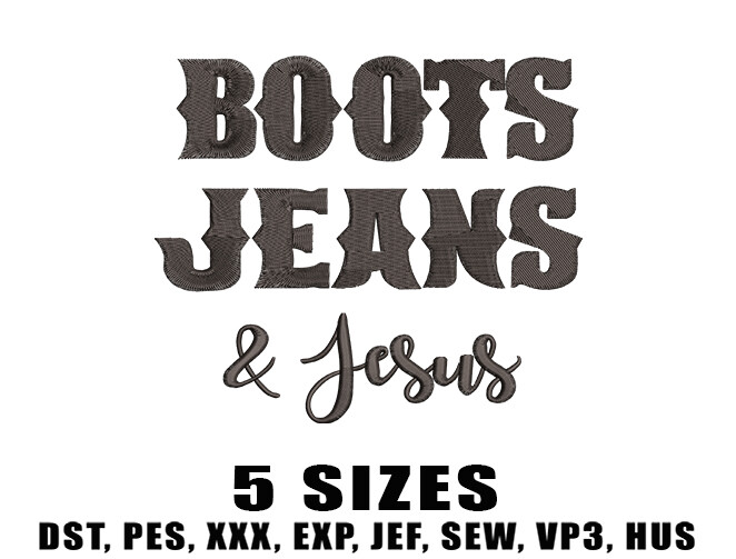 Boots Jeans Jesus Embroidery Design