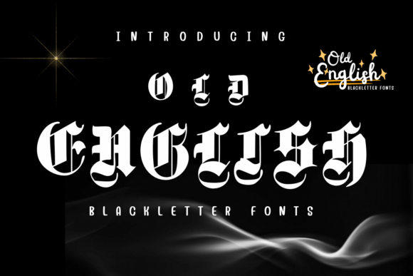 Old English Blackletter Font By PraewDesigns