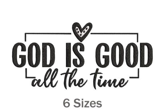 God is Good All the Time