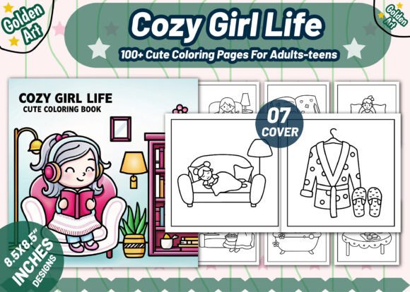 Cozy Girl Life: 100 Cute Coloring Pages