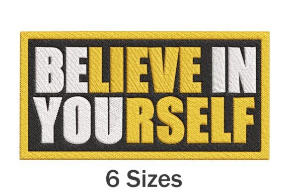 Believe in Yourself