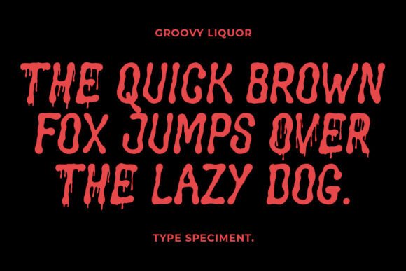 Groovy Liquor Font - Preview 1