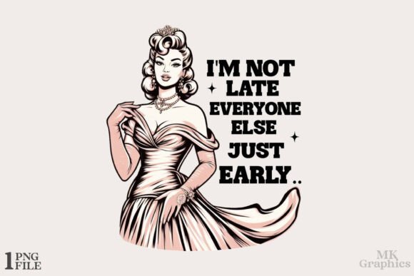 Funny Retro Girl Quotes PNG Design Graphic by MK Graphics · Creative ...