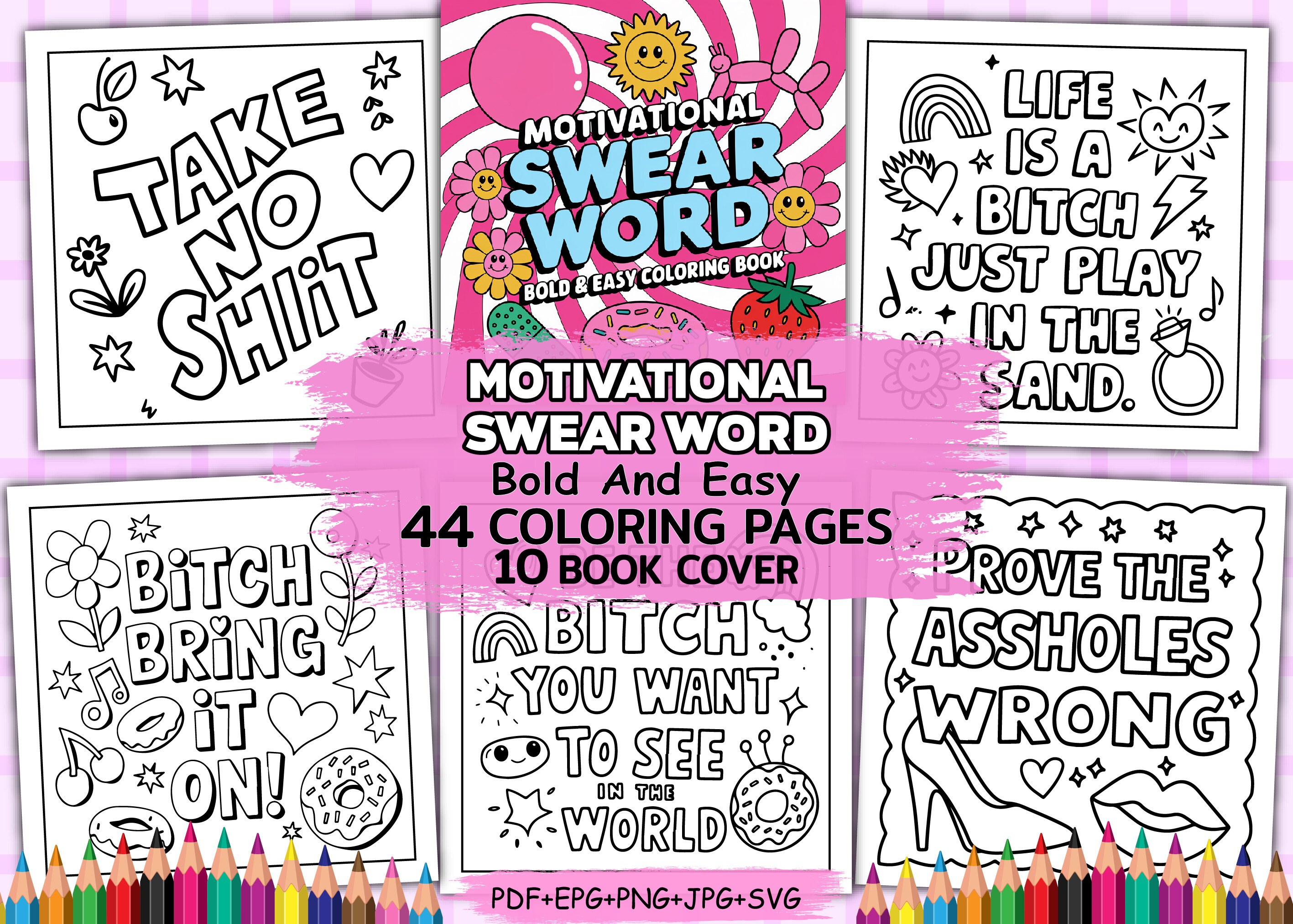 ADULT - Motivational Swear Word Coloring Book