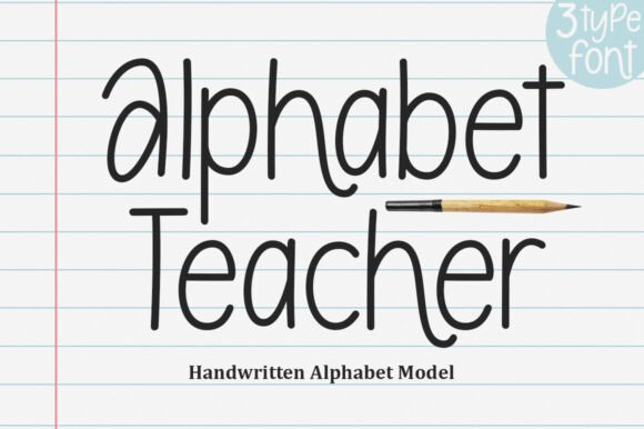 Alphabet Teacher Script & Handwritten Font By Natural Ink