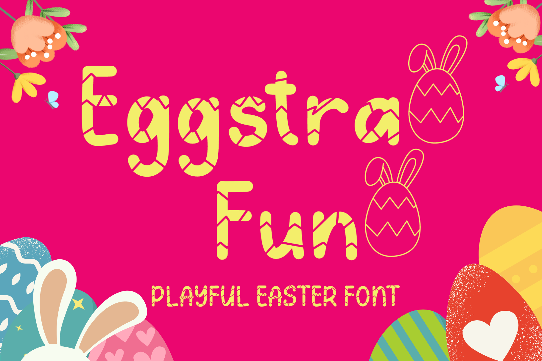 Eggstra Fun font preview, fun display lettering for Easter projects