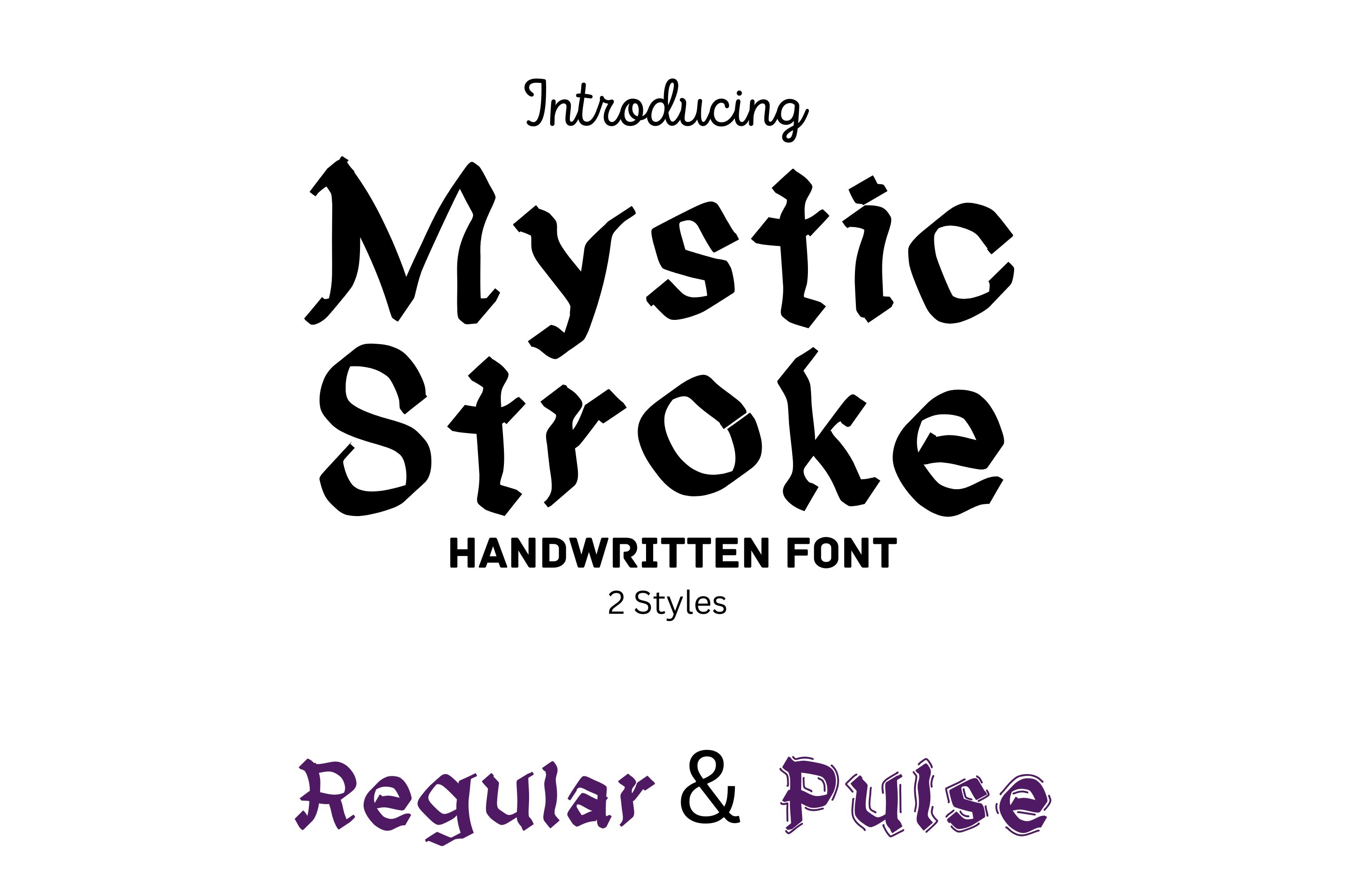 Mystic Stroke
