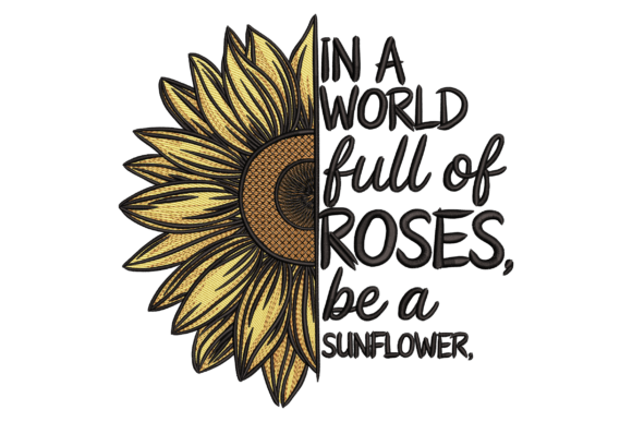 Be a Sunflower