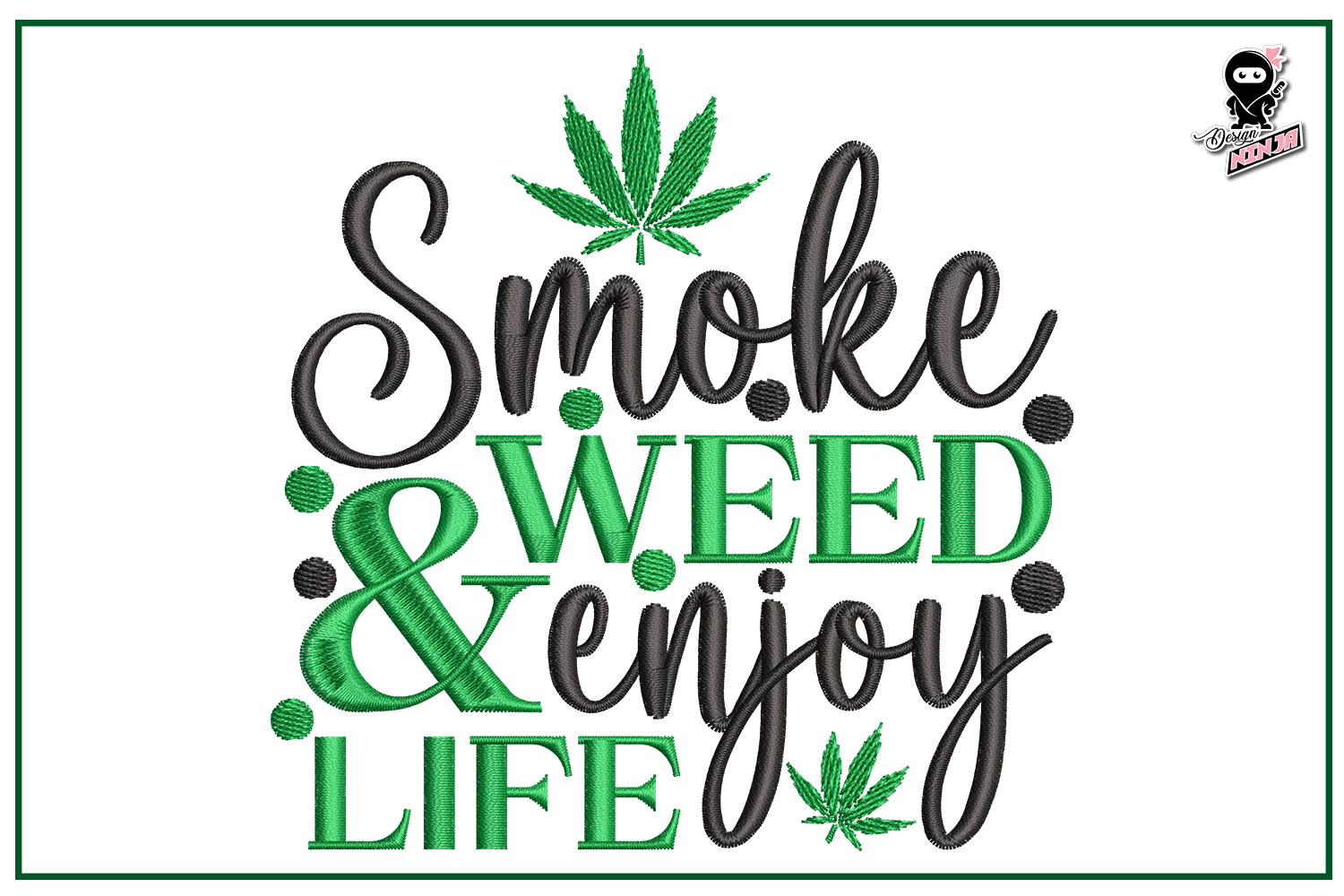 Funny and Positive Weed Quote
