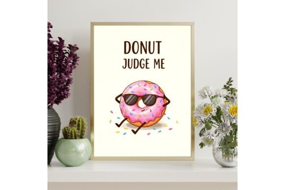 Donut Judge Me Printable Wall Art