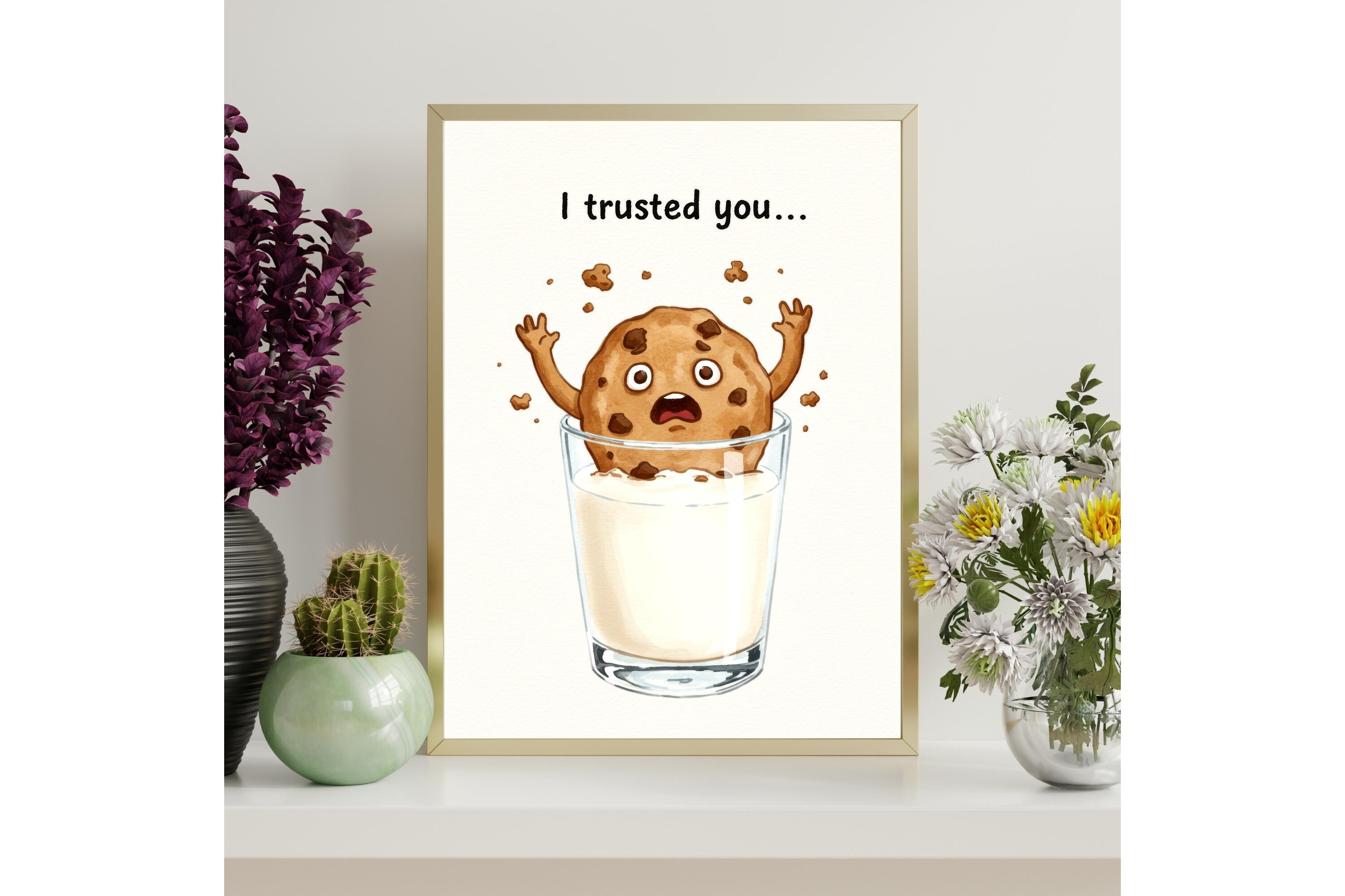 I Trusted You Funny Printable Wall Art