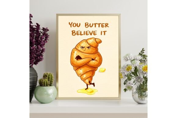 Butter Believe Printable Wall Art