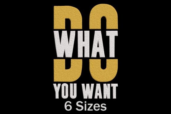 Do What You Want