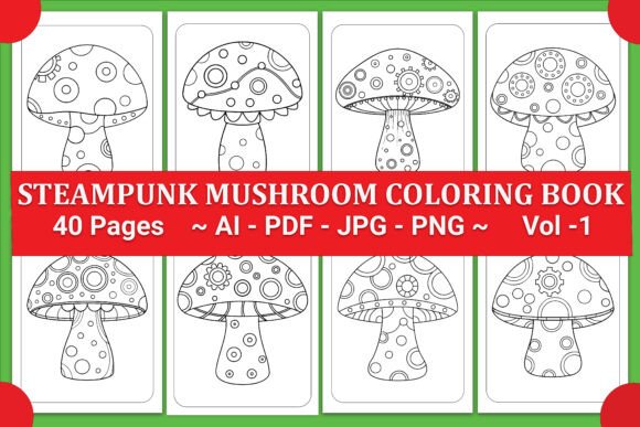 Steampunk Mushroom Coloring Book for Kid