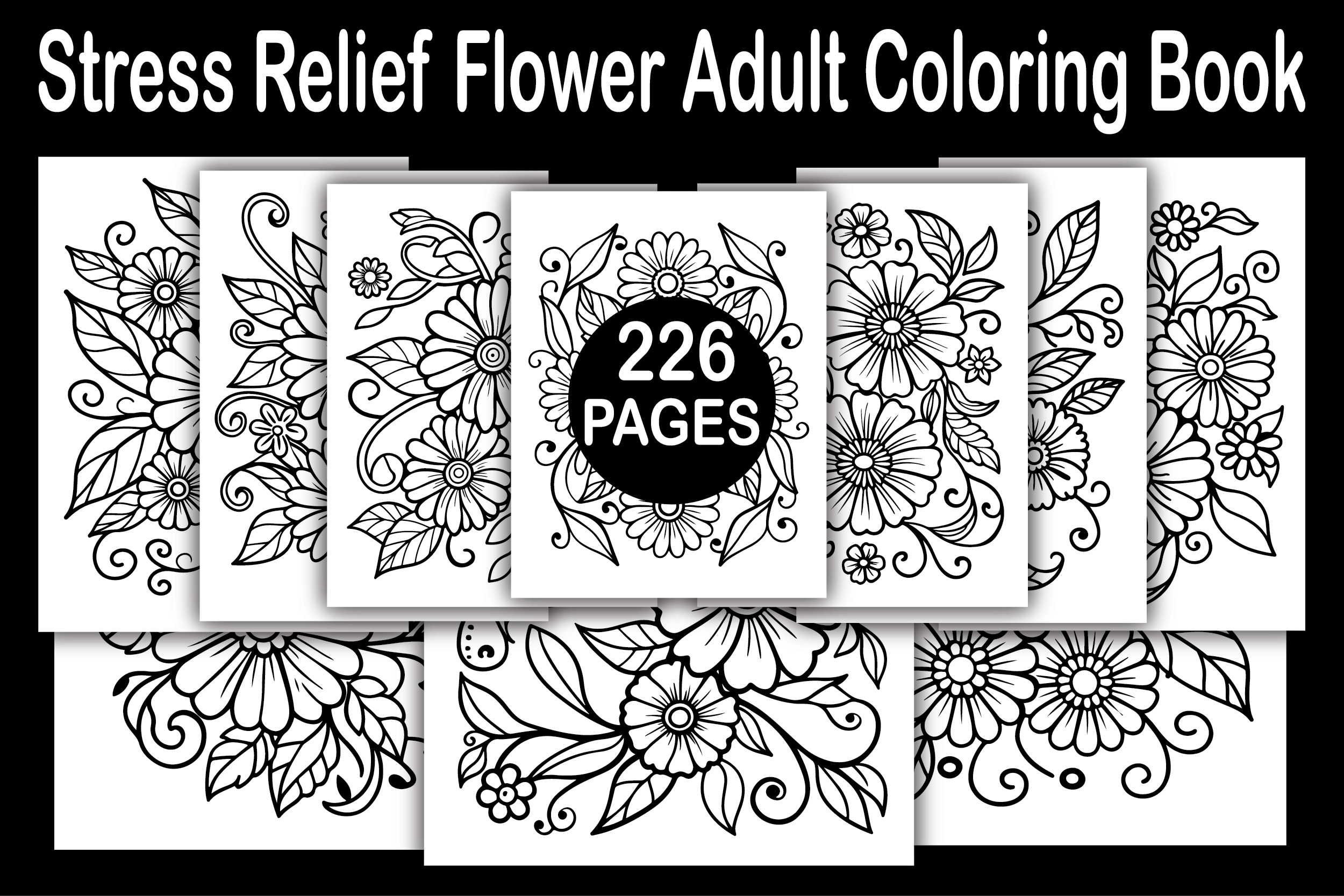 Stress Relief Flower Adult Coloring Book