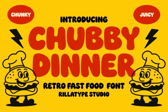 Chubby Dinner