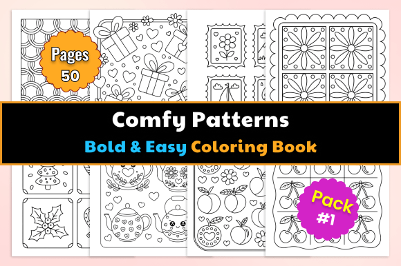 Comfy Patterns Bold & Easy Coloring Book