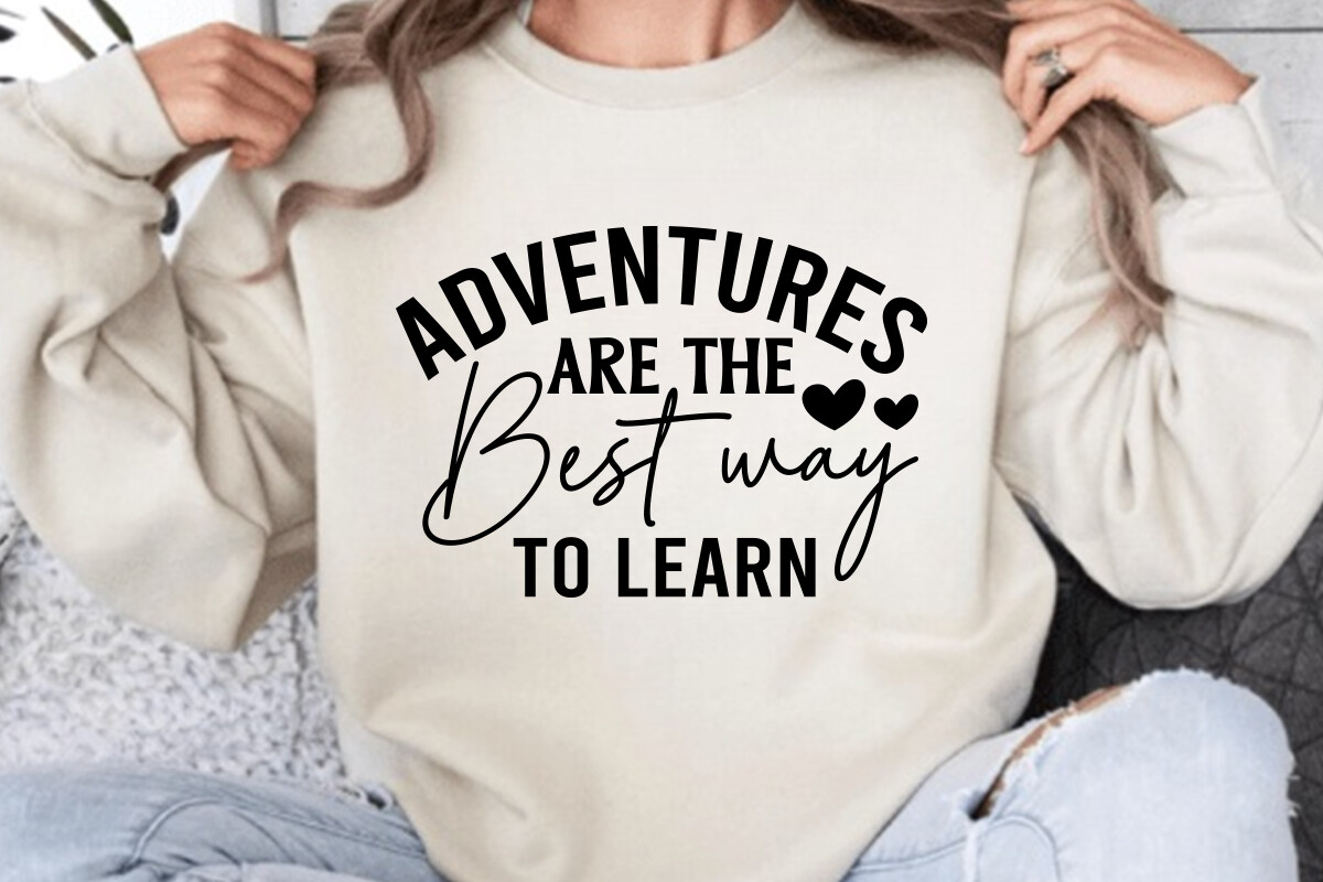 Adventures Are the Best Way to Learn Svg Graphic by CraftieDesigns ...