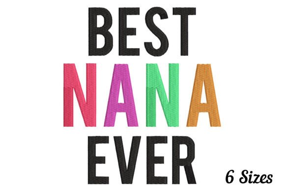 Best Nana Ever Grandma Nana