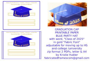 Graduation Blue Cap Gold Class of 2025 Graphic by fabricatedframescom ...