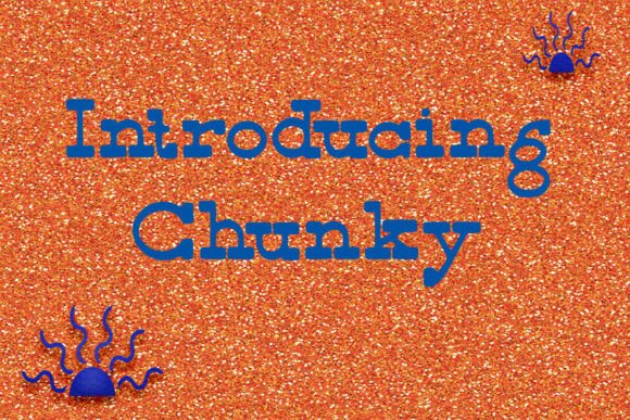 Chunky Font - Preview 1
