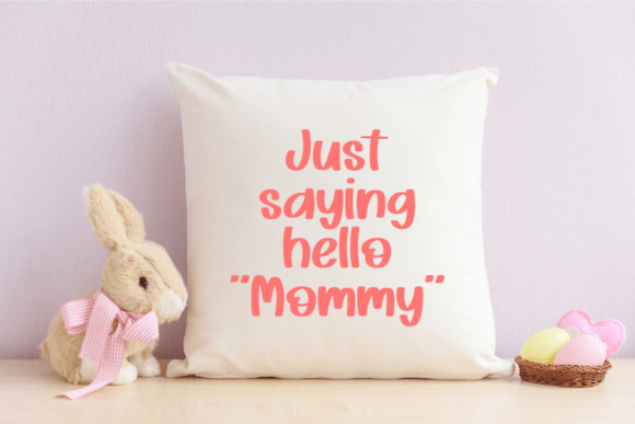 Hello Mommy Font - Preview 5