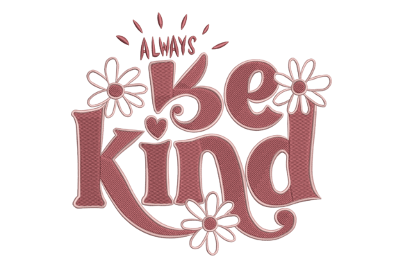 Always Be Kind