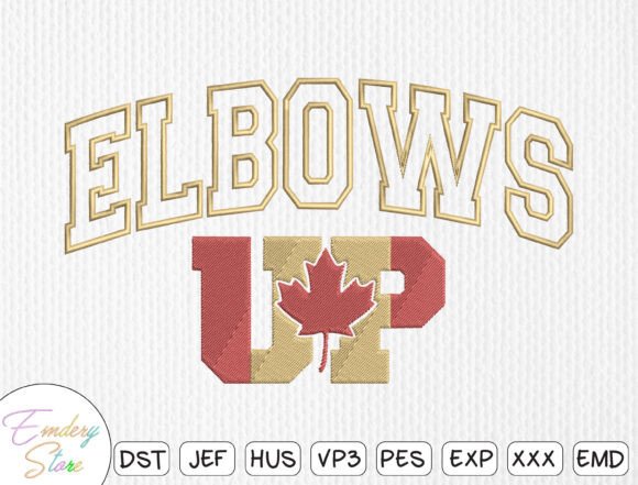 Elbows Up Canada Est 1867 Embroidery