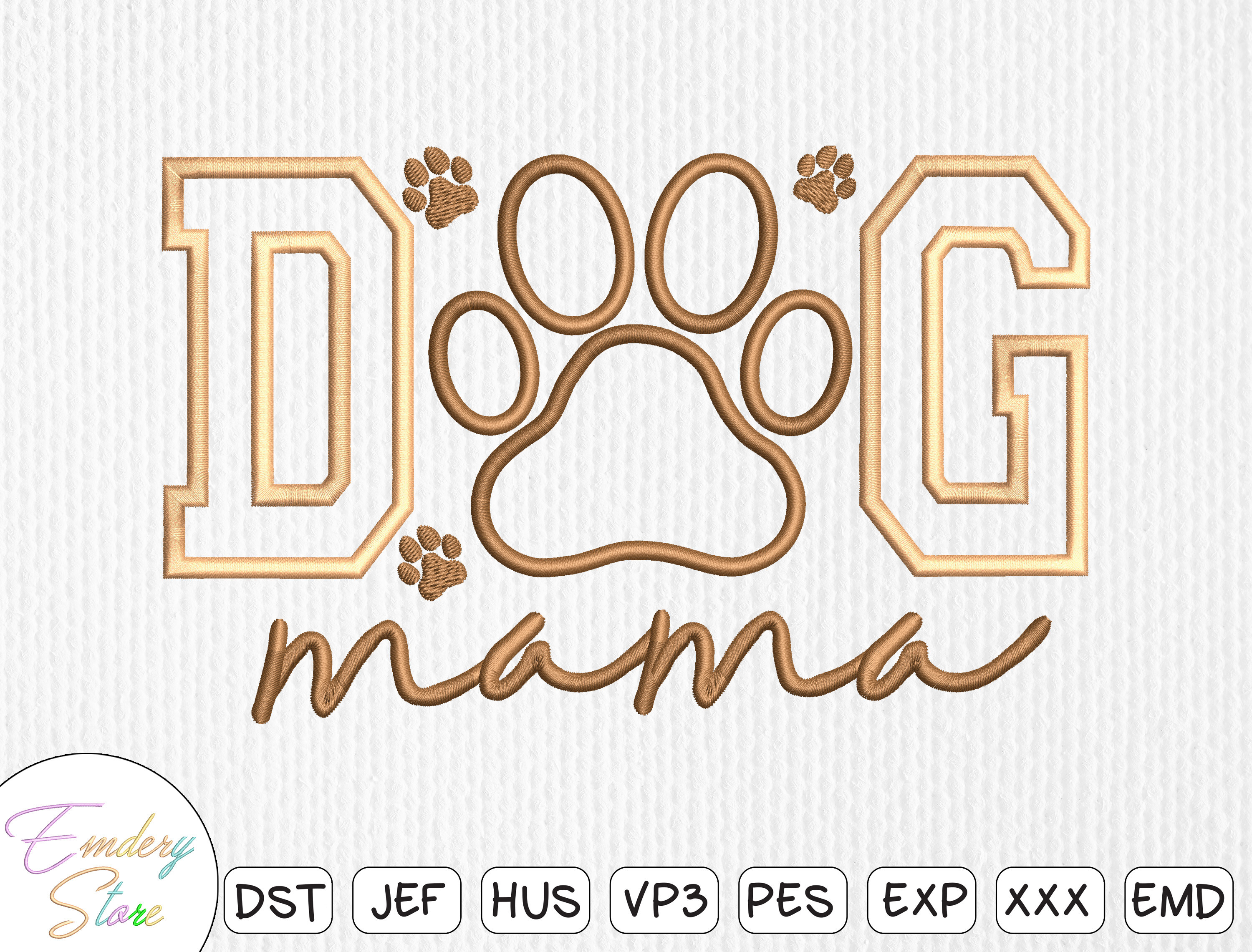 Dog Mama Embroidery Design